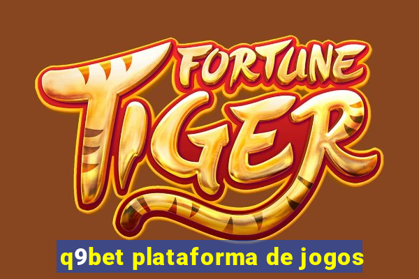 q9bet plataforma de jogos